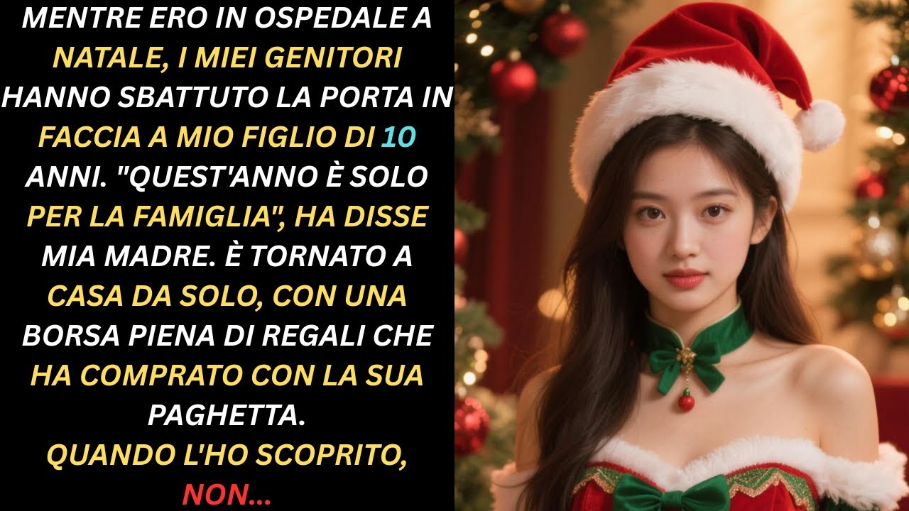 Mentre ero in ospedale a Natale, i miei genitori mi hanno sbattuto la porta in faccia
