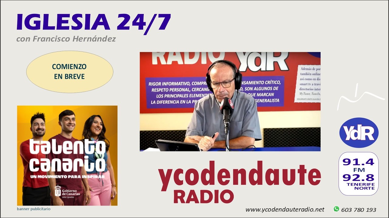 15.06.2026 / IGLESIA 24/7... con Francisco Hernández y Luis Martín