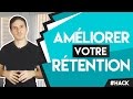 Hack  amliorer votre rtention 30 fois plus vite