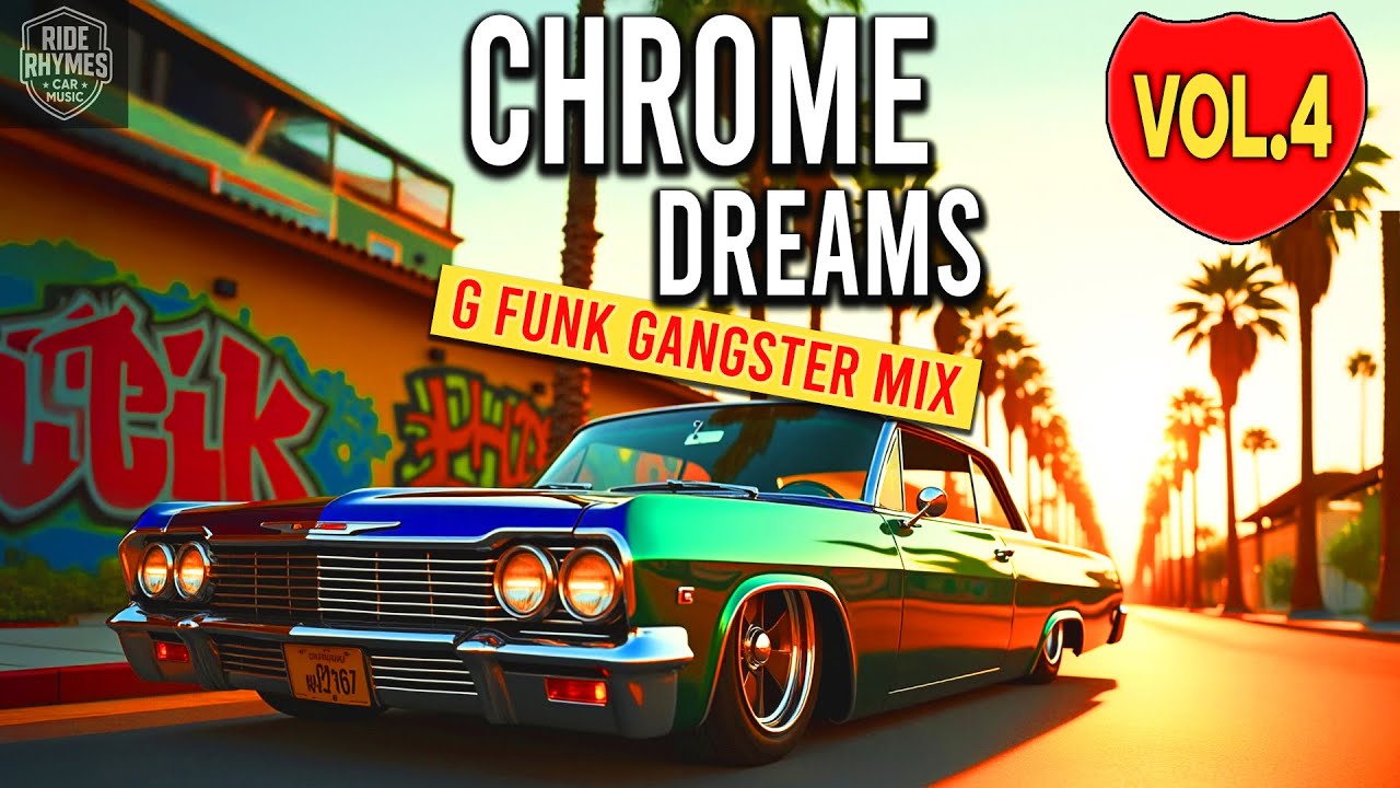 Chrome Dreams Vol. 4 | 90s G-Funk Car Mix – Snoop Dogg x Nate Dogg