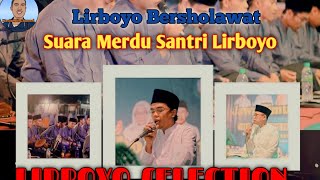 🔴 LIRBOYO BERSHOLAWAT || LIRBOYO SELECTION || HUWA INDA - Audio HD (With Lyrics)