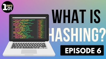 What is Hashing? | Crypto 101 | Episode 6