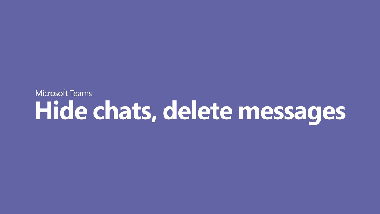 How to delete chat messages in Microsoft Teams, or hide a ...