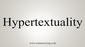 How To Say Hypertextuality