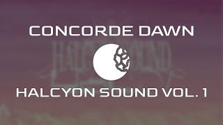 Concorde Dawn Ranks: Halcyon Sound Vol. 1