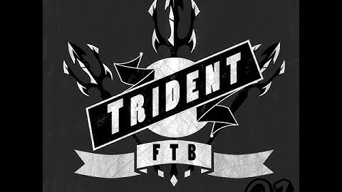EP:1 FTB TRIDENT /w Friends