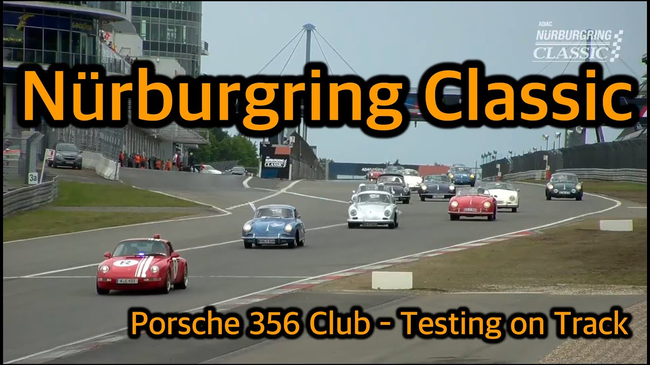 Nürburgring Classic - Porsche 356 Club Deutschland auf der Grand Prix Strecke