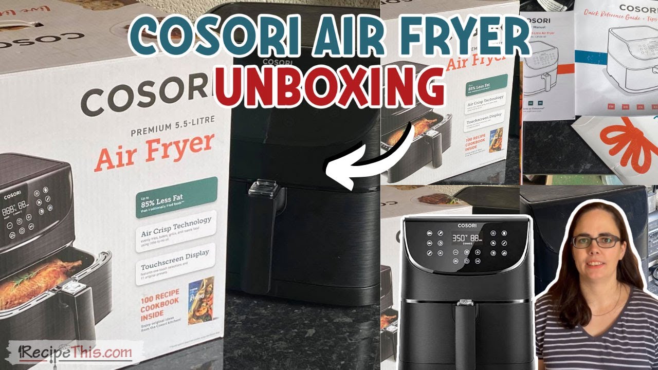 UNBOXING FREIDORA DE AIRE COSORI. AIRFRYER COSORI 4,7 L 