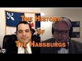 The History of the Habsburgs