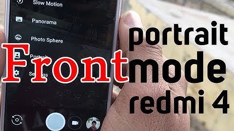 How To Enable Front camera Portrait Mode on Redmi 4X
