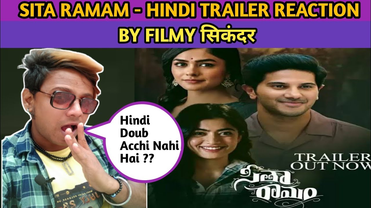 SITA RAMAM HINDI VIRSON TRAILER REVIEW BY FILMY सिकंदर YouTube