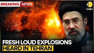 Israel Strikes Iran: New Wave Of Strikes, Explosions Across Tehran | BREAKING