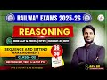 Complete Reasoning For Railway Exams | Reasoning For ALP & Tech | NTPC | RPF | Group D By Ravi Sir 🔥