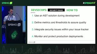 Making DevSecOps a reality in your Spring applications by Roberto Velasco @ Spring I/O 2018 screenshot 1