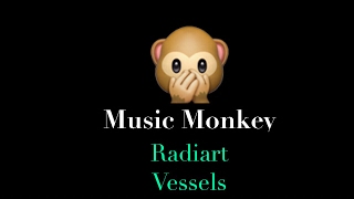 Radiart - Vessels