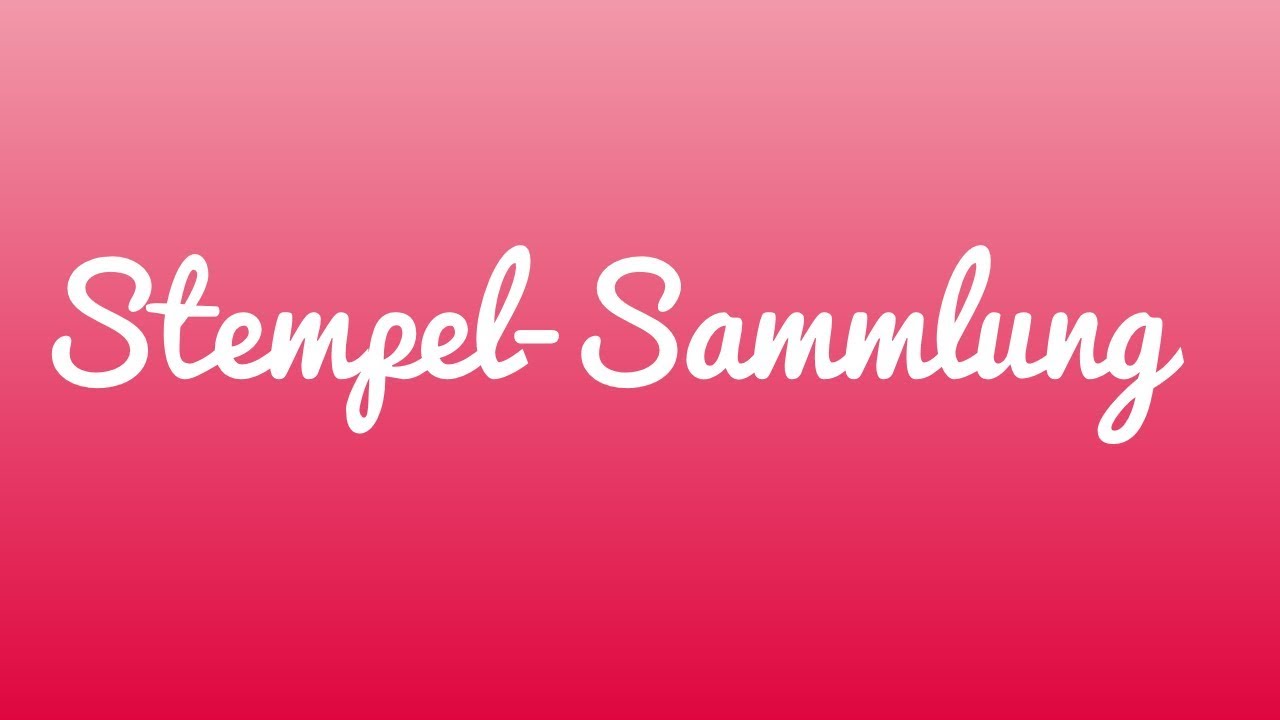 Bastel-Sammlung/Stempel-Sammlung//bunteWelt kochenia