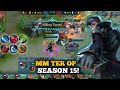 MM TERSAKIT DI SEASON 15 | MOBILE LEGENDS
