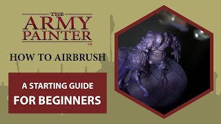 How To: Airbrush (for Beginners)