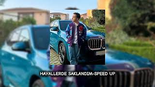 Hayallerde Saklandım - Mete Kayagil (Speed Up)