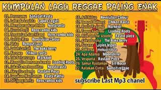 kumpulan lagu reggae indonesia enak di dengar terbaru 2019