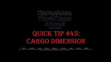 Cataclysm Quick Tip #45 : Cargo Dimension (250,000 Liter Vehicle Storage!!!)