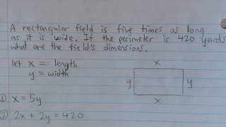 Dimensions of a Field - System of Equations Word Problem (Example)