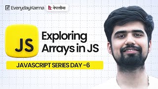 Spread Operators, Destructure Assignments,Arrays and its inbuilt functions  | JavaScript in Nepali