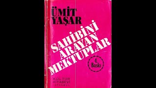 Sahibini Arayan Mektuplar - Ümit Yaşar Oğuzcan Arayan Mektuplar (18)