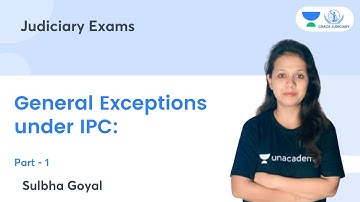 General Exceptions under IPC: Part I | IPC | Sulbha Goyal