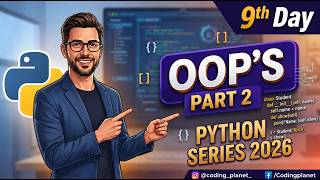 Learn Python Easily 💻 | Day 9 Coding School | OOP | Private Method | Inheritance | Polymorphy