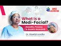 What Is a Medi-Facial? Benefits, Process & Results | Dr Sheetal Londhe | Grace Aesthetics Pune