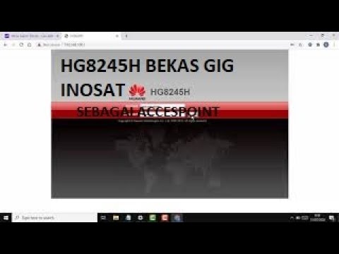 ONT HG8245H BEKAS GIG sebagai acces point