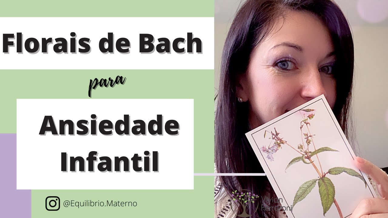 Florais para Ansiedade Infantil - Vivian Ferraroni