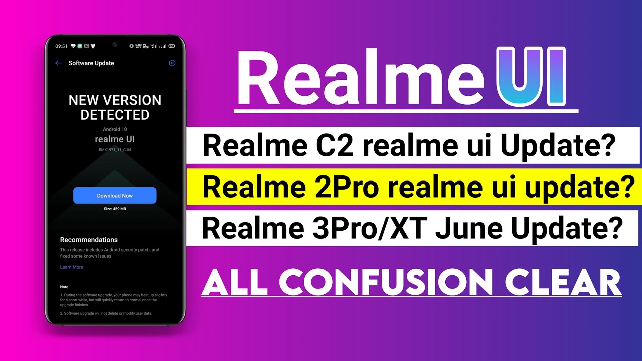 Realme C2 realme ui update ? | Realme 2pro realme ui update ? | Realme 3pro/XT June Update date ?