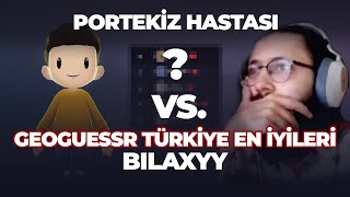 Portekiz Hastası  Geoguessr Türkiye En İyileri / Bilaxyy #4 #geoguessr #türkçe #türkiye