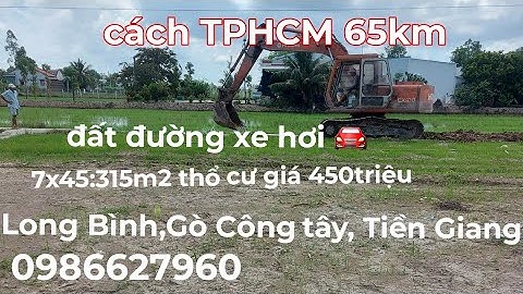 Ms293.Đất đường xe hơi.315m2 thổ cư giá 450triệu.Long Bình,Gò Công Tây,Tiền Giang 0986627960