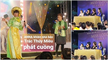 ANNA kết hợp HÙNG CƯỜNG khiến TRÁC THÚY MIÊU mê mệt, quẩy tưng bừng Sân khấu LÔ TÔ TÂN THỜI