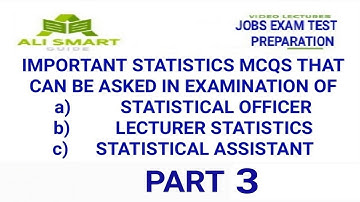 Important statistics mcqs for preparation of pbs statistical assistant uts paper 2022 part 3