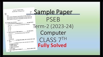 Computer  //Class 7th// Sample Paper // Term-2 (2023-24) // PSEB