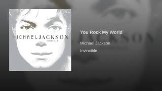 You Rock My World