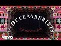 The Decemberists - The Wrong Year (Lyric Video)