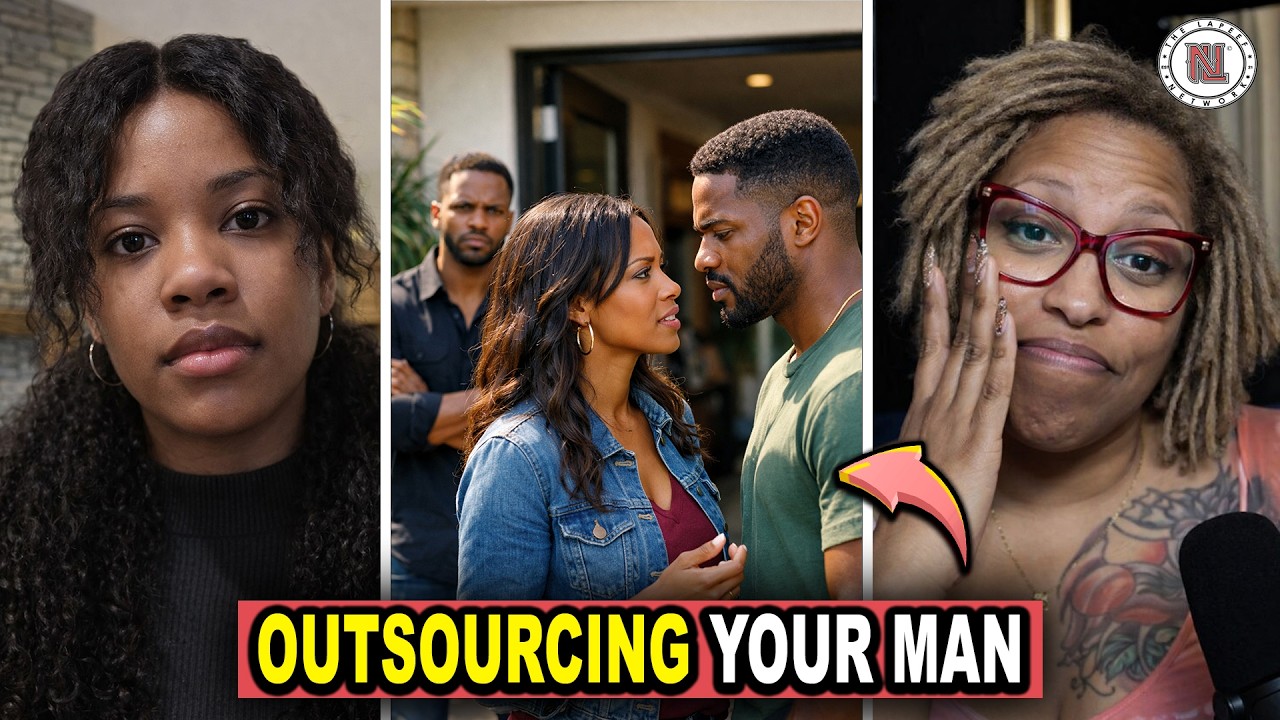 “OUTSOURCING YOUR MAN TO ANOTHER MAN IS DISRESPECT