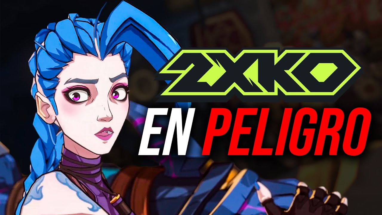 La ÚLTIMA OPORTUNIDAD para 2XKO