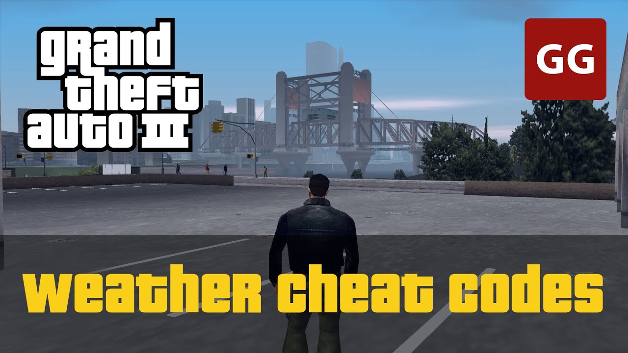 Weather Cheat Codes — GTA 3 YouTube