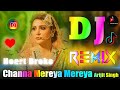 Channa Mereya Mereya Beliya Dj Remix Song Arijit Singh Instagram Viral Dj Vishal Bhai Channa Mereya Mereya Beliya Dj Remix Song Arijit Singh Instagram Viral Dj Vishal Bhai