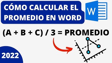 CALCULAR PROMEDIO EN WORD - 2022