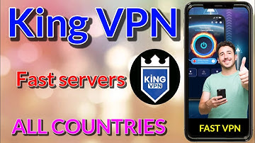 How To Setup KING VPN with all country fastest server for Secure online Browsing 