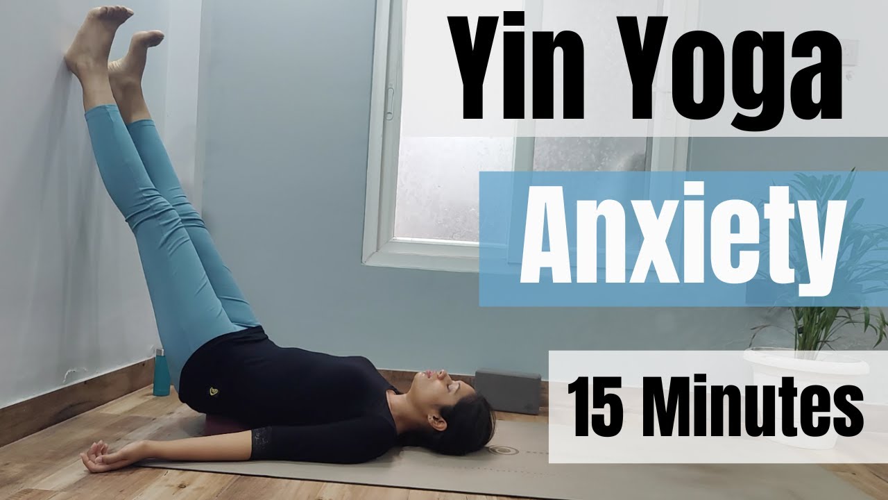 Yin Yoga For Anxiety Relief - 20 Minutes | English | Less Cues - YouTube