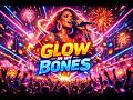 Glow In My Bones 🔥 | Euphoric EDM Dance Anthem