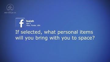 Kids’ Questions – Part 4: If selected, what personal items will you bring with you to space?